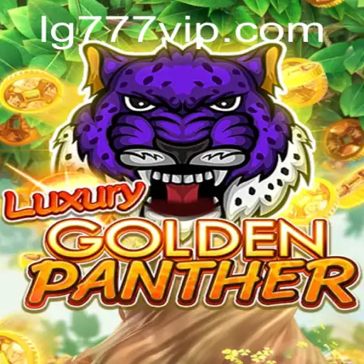 Exploring the World of LUXURYGOLDENPANTHER: A Deep Dive into the Game