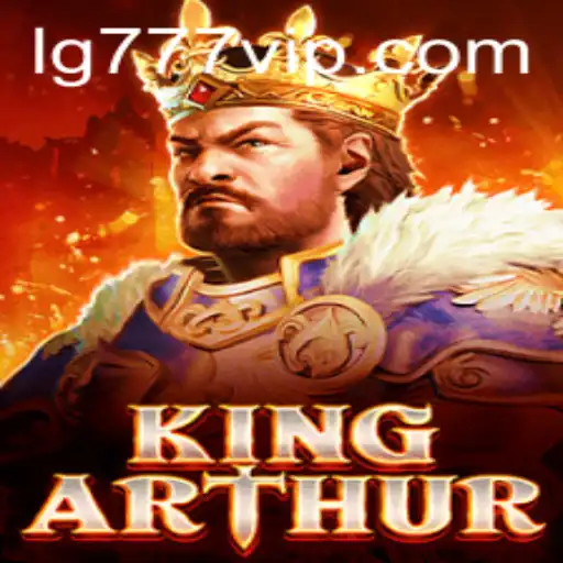 Unlock the Legendary Adventures of KingArthur